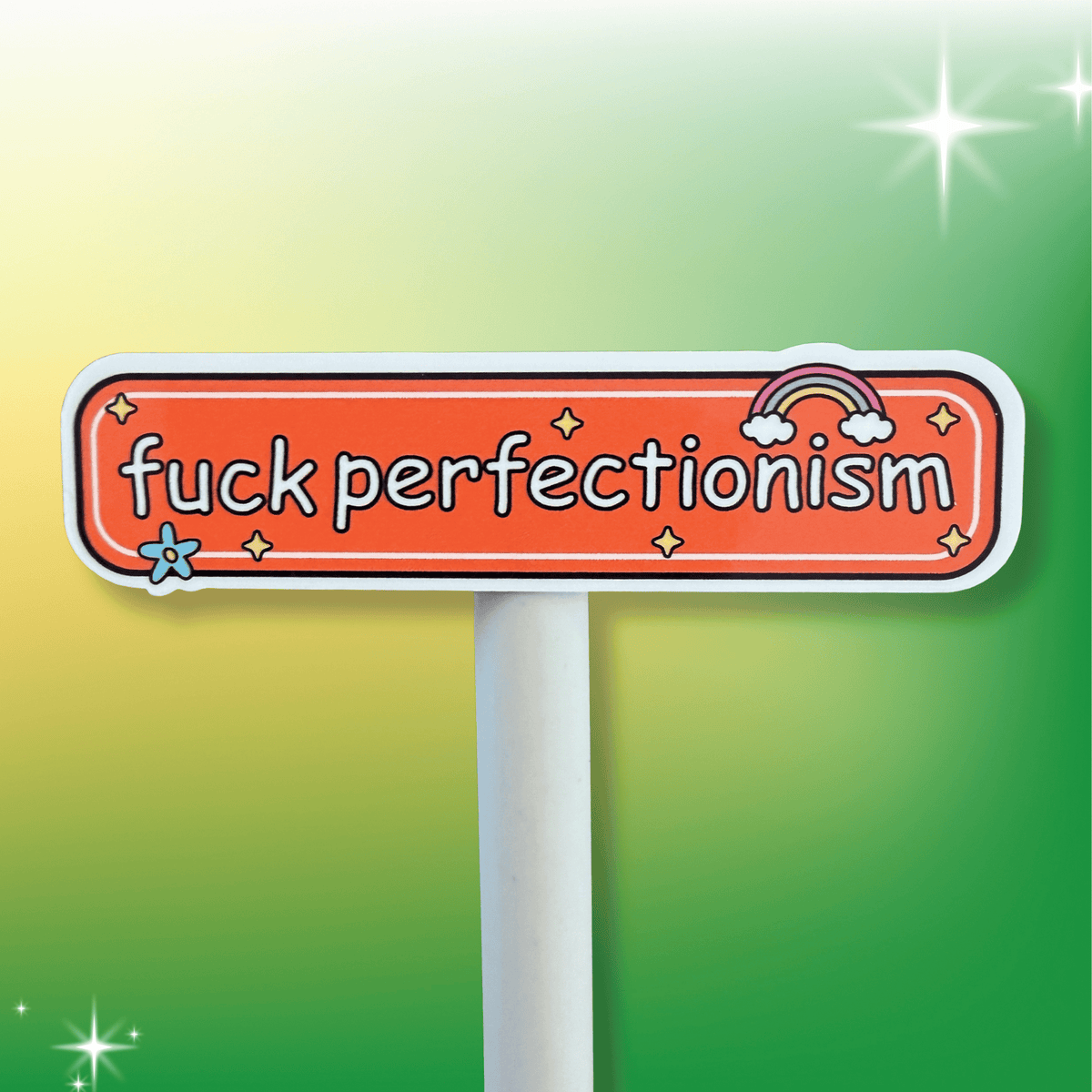 F**k Perfectionism Sticker