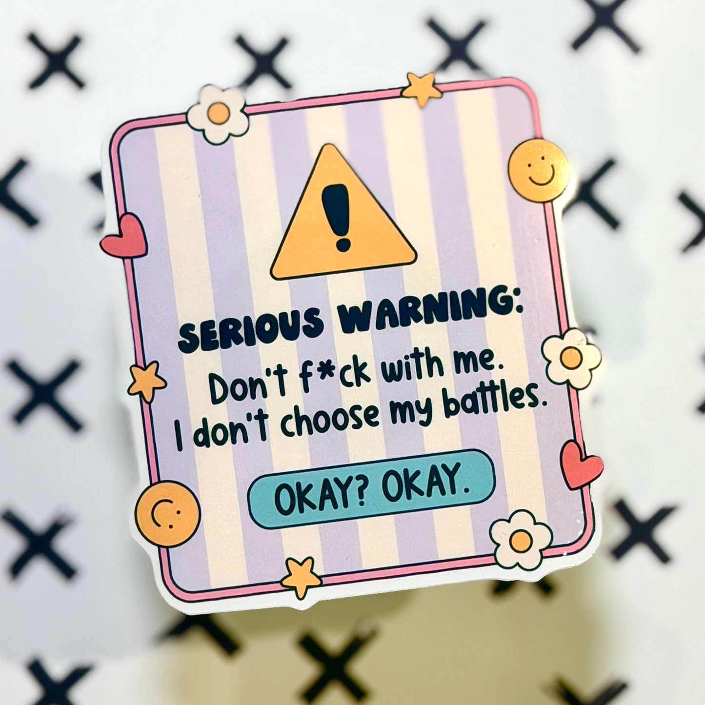 Don't F*k With Me Sticker