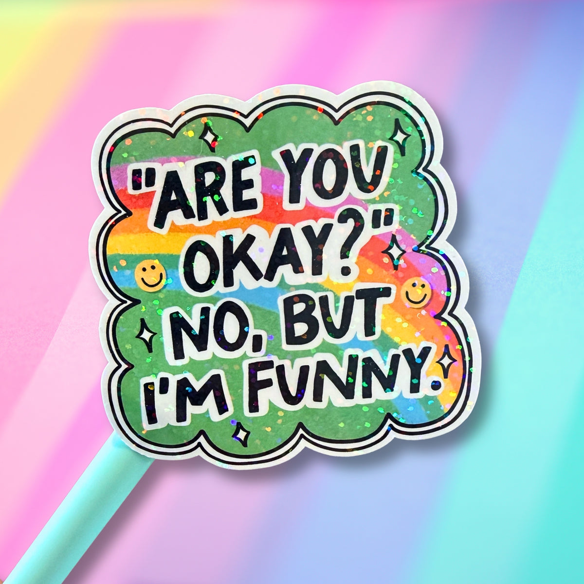Not Okay but Funny Sticker